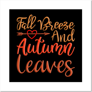 Fall Breeze and Autumn Leaves, colorful fall, autumn design Posters and Art